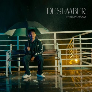 อัลบัม Desember ศิลปิน Farel Prayoga