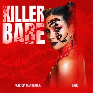 อัลบัม KILLER BABE (Explicit) ศิลปิน Patricia Manterola