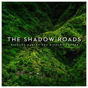 Richard Harvey的專輯The Shadow Roads