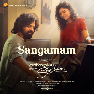 Album Sangamam (From "Varshangalkku Shesham") from Amrit Ramnath