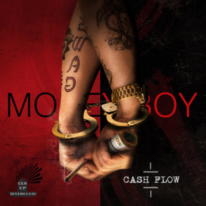 收听Money Boy的Cash Flow (feat. Spinning 9) (Explicit)歌词歌曲