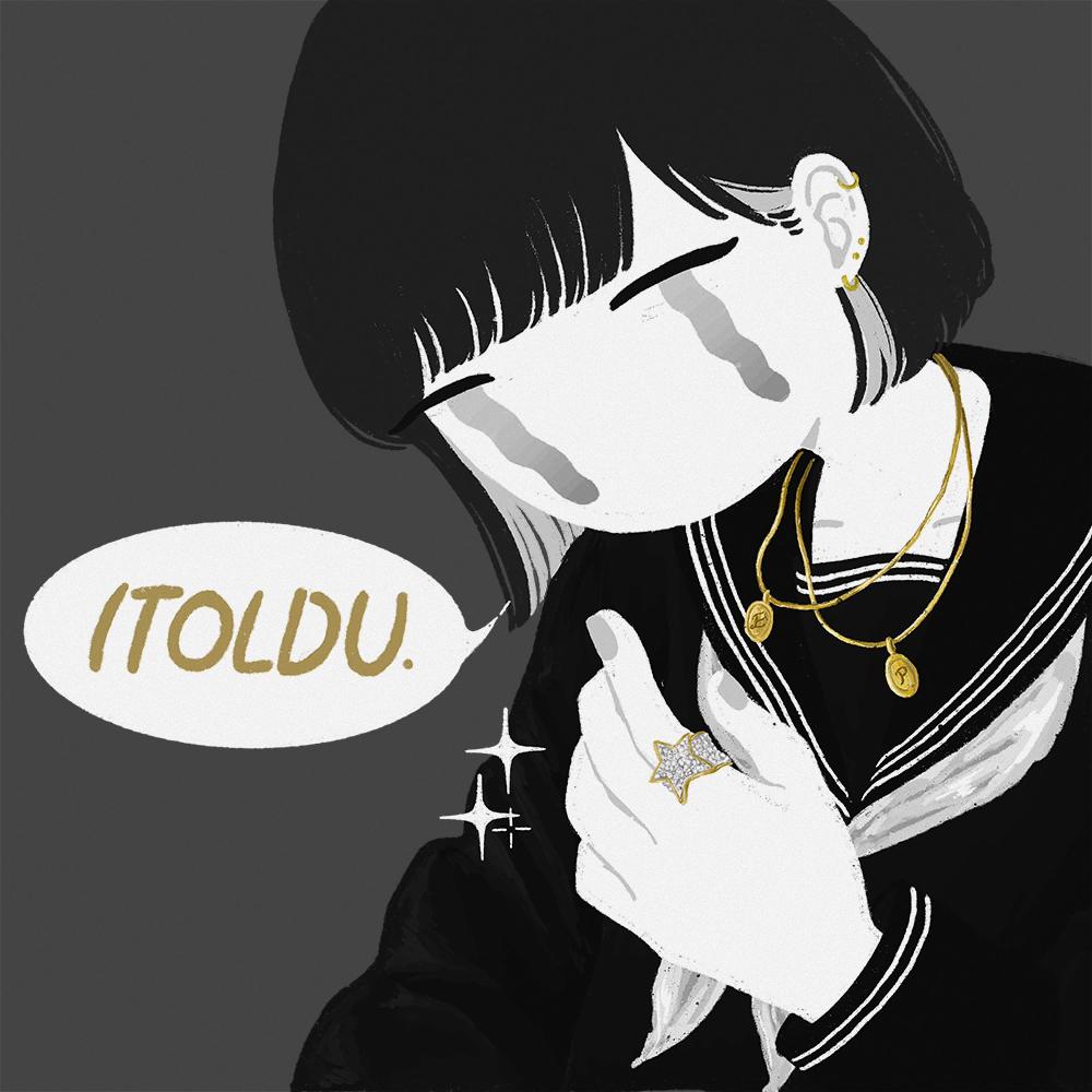 ITOLDU (feat. polito) (Explicit)