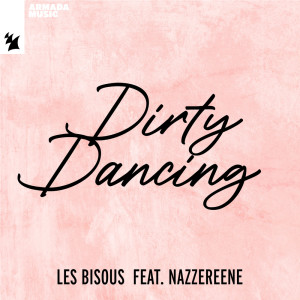 Album Dirty Dancing from Les Bisous