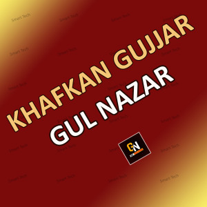 Album Khafkan Gujjar from Gul Nazar