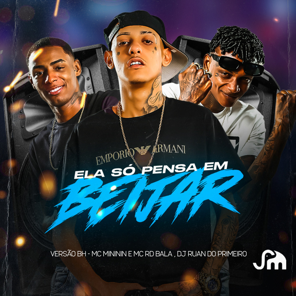 Ela Só Pensa em Beijar (Versão Bh) (Explicit)