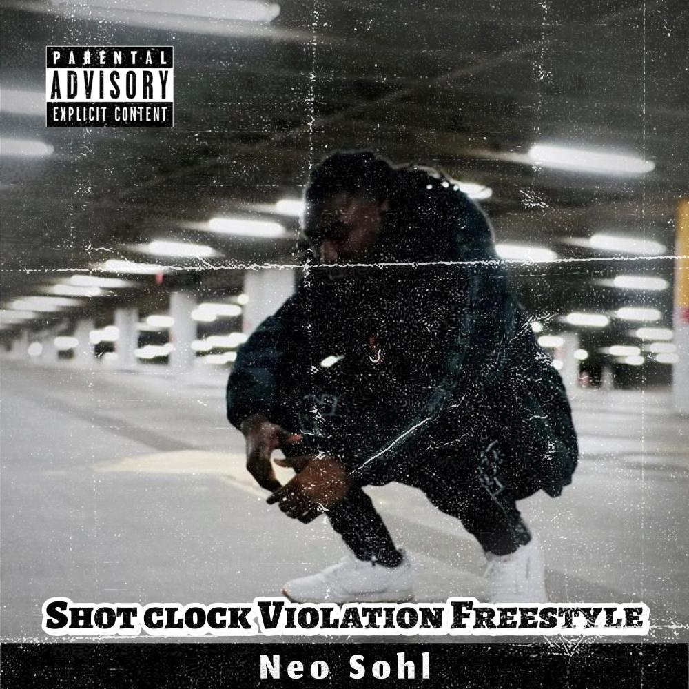 Shot Clock Violation Freestyle (Explicit)