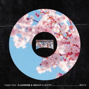 收聽Flaremode的I Need You歌詞歌曲