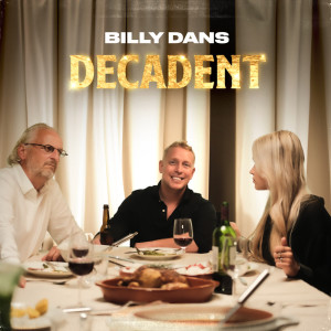 Album Decadent oleh Billy Dans