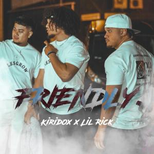 ดาวน์โหลดและฟังเพลง FRIENDLY. พร้อมเนื้อเพลงจาก Kiridox