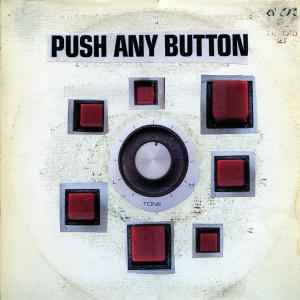 Album Push Any Button from Sam Phillips