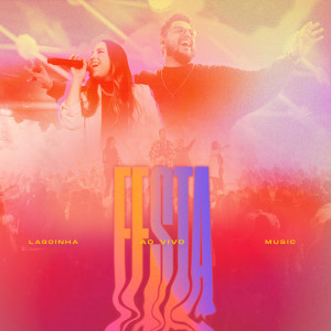 Lagoinha Music的專輯Festa (Ao Vivo)