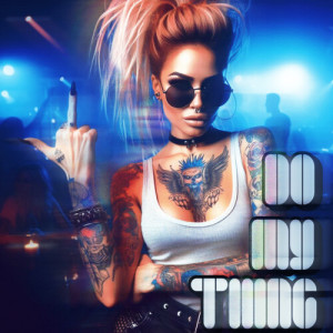 Listen to Do My Thing song with lyrics from BRAUNBEER