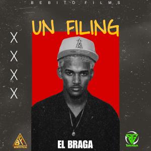 收聽El Braga的UN FILING歌詞歌曲