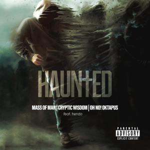 Album Haunted (feat. hendo) (Explicit) from Cryptic Wisdom