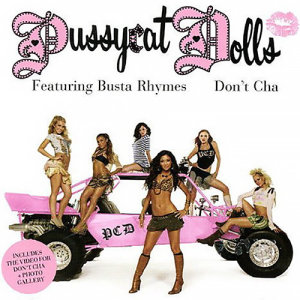 อัลบัม Don't Cha (Remix) ศิลปิน The Pussycat Dolls