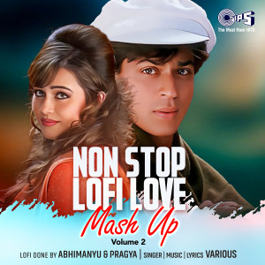 Atif Aslam的專輯Non Stop Lofi Love Mash Up, Vol. 2