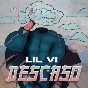 Listen to Descaso song with lyrics from Lil Ví
