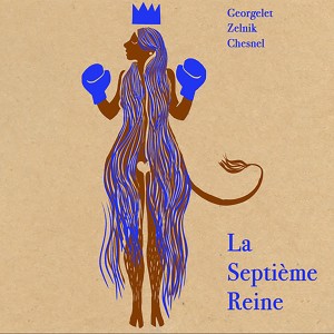 อัลบัม La Septième Reine ศิลปิน DAVID GEORGELET