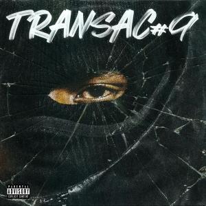 收聽Gus的Transac 9 (Explicit)歌詞歌曲