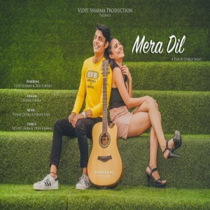 Dengarkan lagu Mera Dil nyanyian PATHIK CHORA dengan lirik