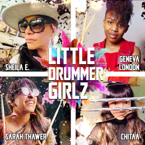 Sheila E.的專輯Little Drummer Girlz
