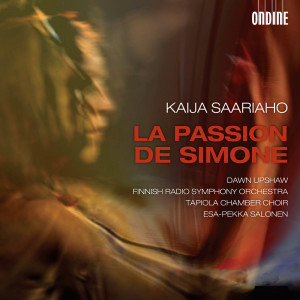 Dawn Upshaw的專輯Saariaho: La passion de Simone
