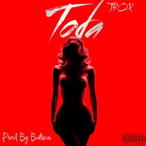 อัลบัม Toda (feat. TROX) ศิลปิน La Cápsula del Tiempo