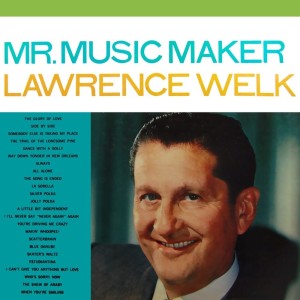 收聽Lawrence Welk的Dance Time歌詞歌曲