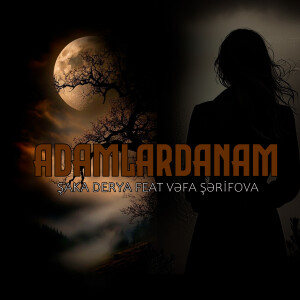 Album Adamlardanam from Saka Derya