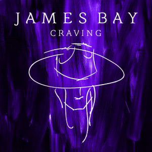 ดาวน์โหลดและฟังเพลง Craving (Acoustic) (Acoustic Version) พร้อมเนื้อเพลงจาก James Bay