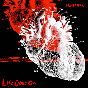 Listen to Life Goes On song with lyrics from Fishtank
