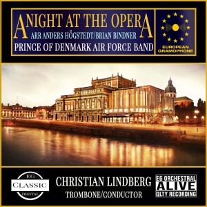 Prince of Denmark Air Force Band的专辑A Night at the Opera