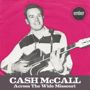 Cash McCall的專輯Across the Wide Missouri