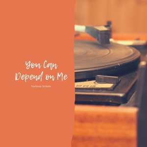Dengarkan lagu You Can Depend on Me (Alternative Version) nyanyian Gene Ammons dengan lirik