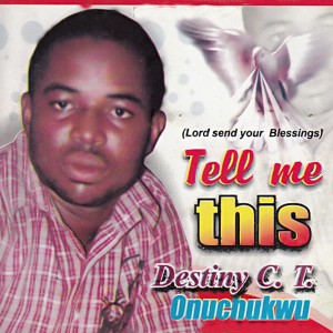 ดาวน์โหลดและฟังเพลง My Father God พร้อมเนื้อเพลงจาก Destiny C.T. Onuchukwu