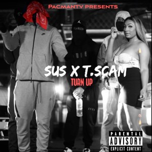 Album Turn Up (Explicit) from t.scam