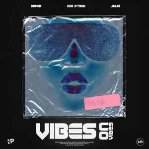 อัลบัม Vibes on vibes (feat. Julai & Kas D Troy) [Explicit] ศิลปิน Doper