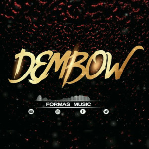 ดาวน์โหลดและฟังเพลง Dembow พร้อมเนื้อเพลงจาก Formas Music
