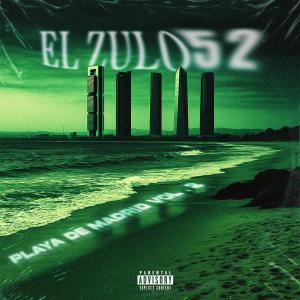 EL ZULO 52的專輯PLAYA DE MADRID, Vol. 2