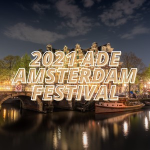 Album 2021 Ade Amsterdam Festival from Various Artists