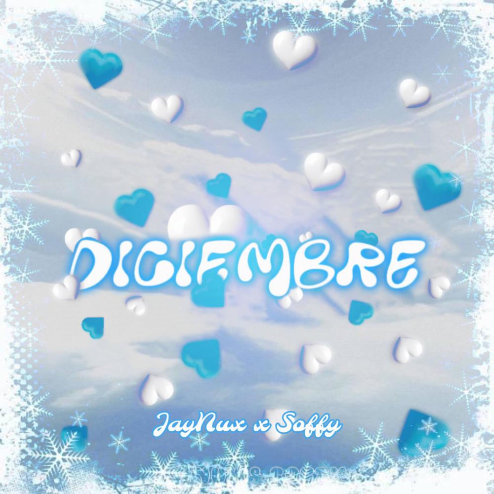 Diciembre (feat. soffyy) (Explicit)
