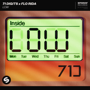 ดาวน์โหลดและฟังเพลง Low พร้อมเนื้อเพลงจาก 71 Digits