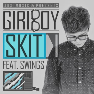 ดาวน์โหลดและฟังเพลง Skit (feat.Swings) พร้อมเนื้อเพลงจาก Giriboy