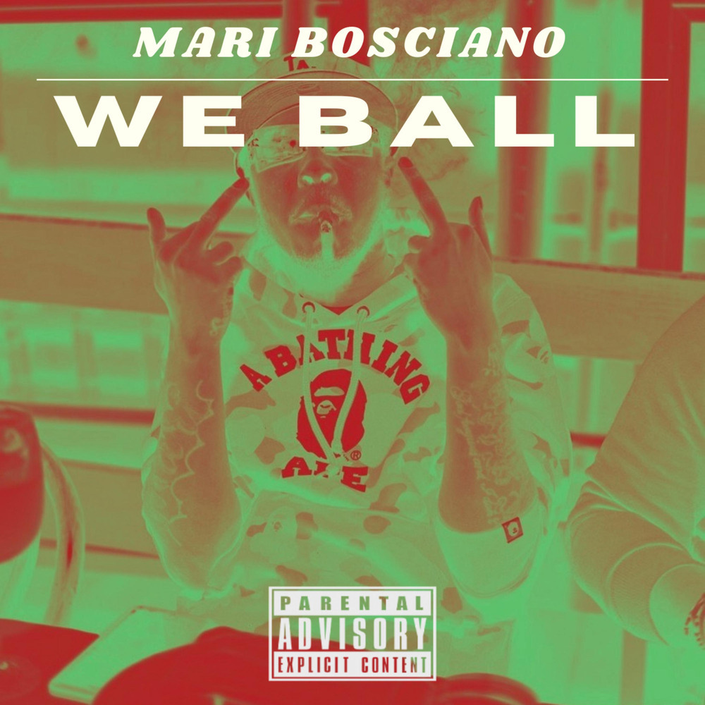 We Ball (Explicit)