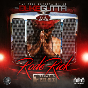 Rode Rick (Explicit) dari THE DUKE GUTTA