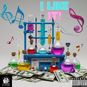 Stunna Sham的專輯I LIKE IT! (feat. BUTTA) [Explicit]