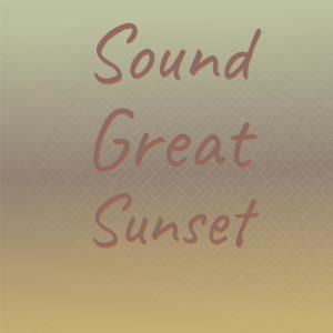 Album Sound Great Sunset from Various Artists