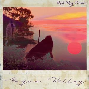 Rogue Valley的專輯Red Sky Dawn