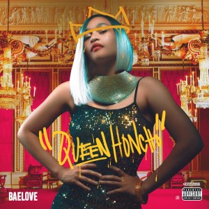 Album Honcho Queen (Explicit) from Baelove