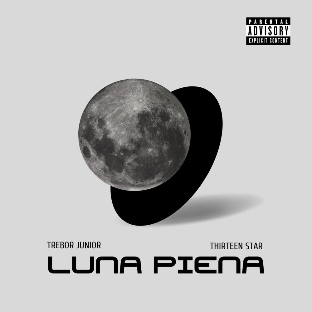 LUNA PIENA (feat. Thirteen Star)